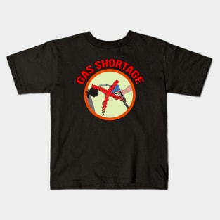 Gas Shortage Kids T-Shirt